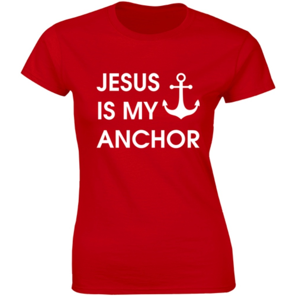 Christian Jesus Is The Anchor Of My Soul T-shirt